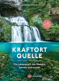 Guntram Stoehr, Kraftort Quelle
