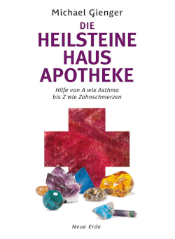 Michael Gienger, Die Heilsteine-Hausapotheke
